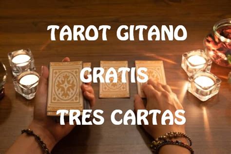 tarot gratis 3 cartas gitanas|Tarot Gitano 3 cartas